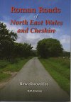 Book cover for Roman Roads of North East Wales and Cheshire